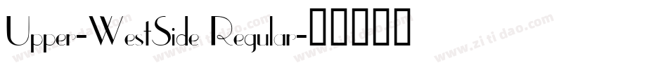 Upper-WestSide Regular字体转换